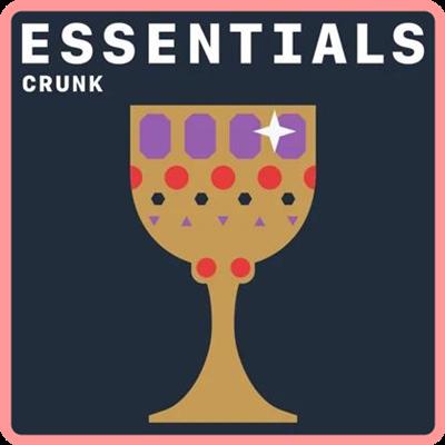 VA   Crunk Essentials (2021) Mp3 320kbps