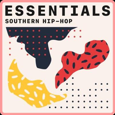 VA   Southern Hip Hop Essentials (2021) Mp3 320kbps