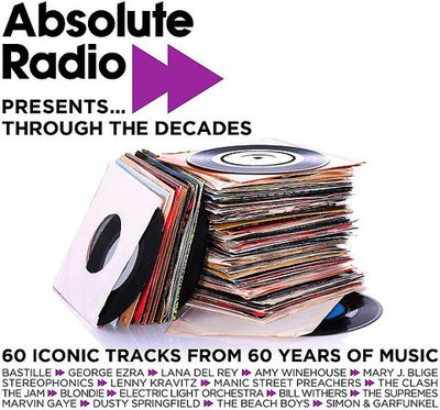 Absolute Radio Presents Through The Decades (3CD) 2021