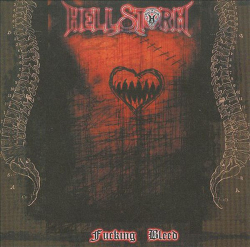 Hellstorm - Fucking Bleed (1999) (LOSSLESS)