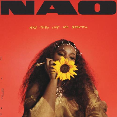Nao - And Then Life Was Beautiful (2021)