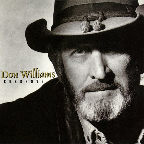 Don Williams  Currents (1992)