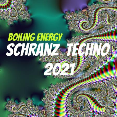 Сборник Boiling Energy - Schranz Techno (2021)
