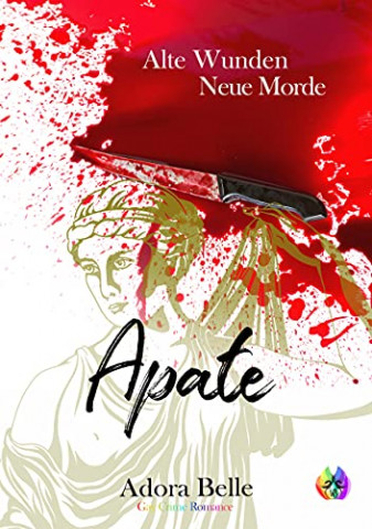 Cover: Adora Belle - Apate (Alte Wunden - Neue Morde 4)
