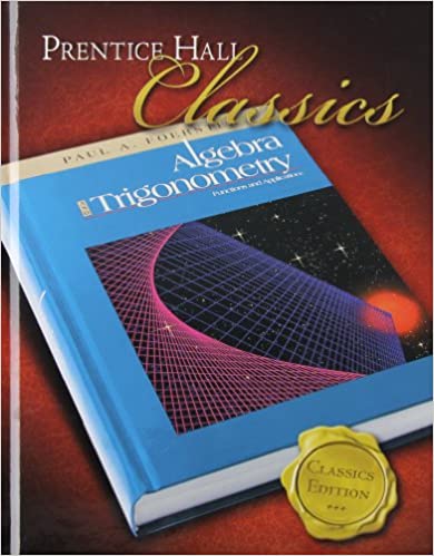 Algebra and Trigonometry Functions and Applications