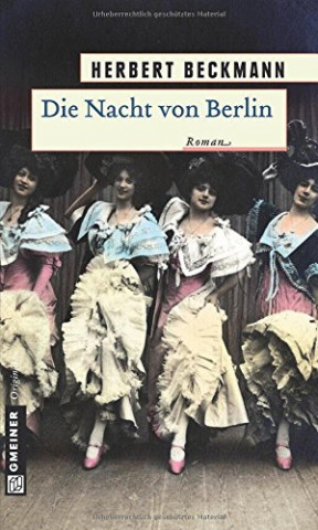 Cover: Beckmann, Herbert - Die Nacht von Berlin