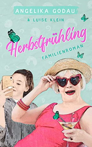 Cover: Angelika Godau & Luise F  Klein - Herbstfruehling