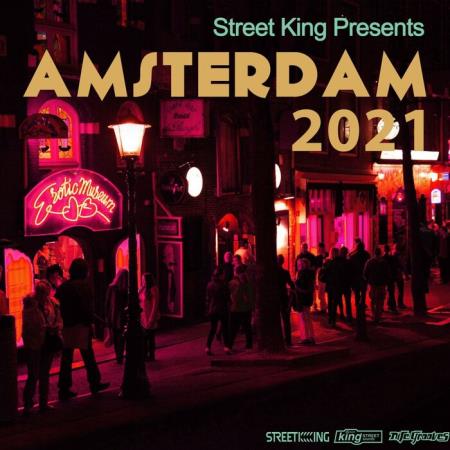 Street King presents Amsterdam 2021 (2021)