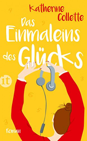 Cover: Katherine Collette - Das Einmaleins des Gluecks