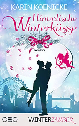 Cover: Karin Koenicke - Himmlische Winterkuesse