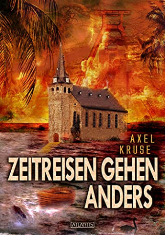 Cover: Axel Kruse - Zeitreisen gehen anders