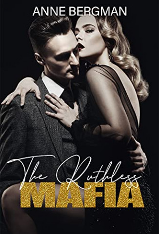 Cover: Anne Bergman - The Ruthless Mafia