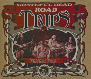 Grateful Dead - Road Trips Vol.3 No.1 [3CD] (2009) [lossless]