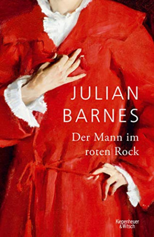 Cover: Julian Barnes - Der Mann im roten Rock
