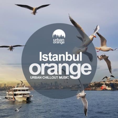 Istanbul Orange: Urban Chillout Music (2021)