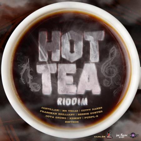 Hot Tea Riddim (2021)