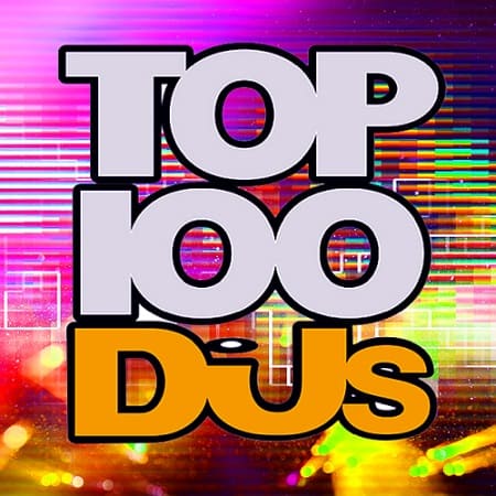 VA | Top 100 DJs Chart [01.10] (2021) MP3