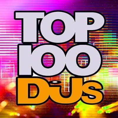 Top 100 DJs Chart [01.10] (2021)