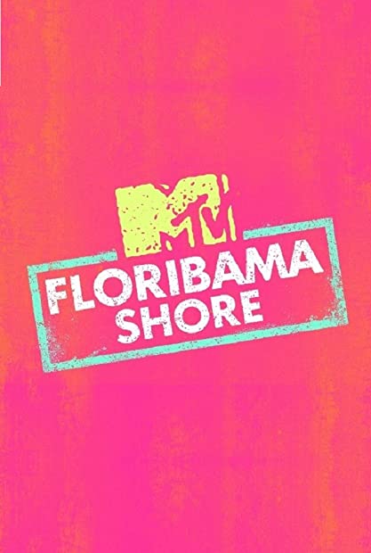 Floribama Shore S05E02 720p WEB-DL AAC2 0 H264-BTN