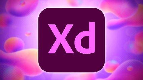 Udemy - Adobe Xd & UX Design  Formation Complète 2021