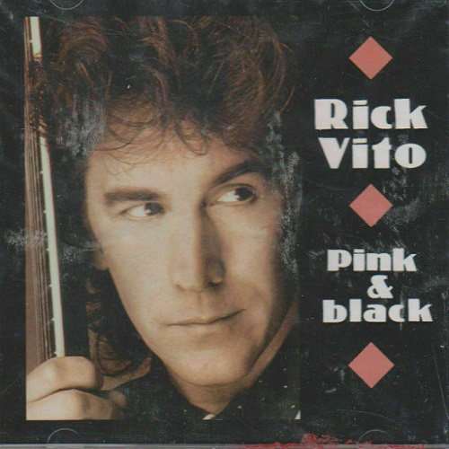 Rick Vito - Pink & Black (1998)