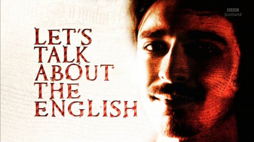 BBC - Let's Talk about the English (2021)