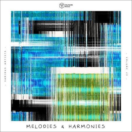 VA - Melodies & Harmonies, Vol. 23-25 (2021)