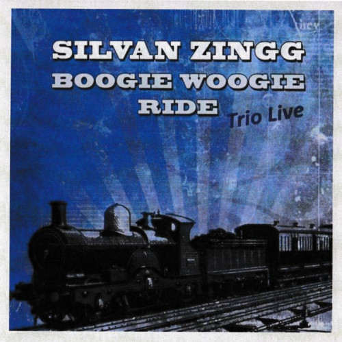 Silvan Zingg Trio - Boogie Woogie Ride live (2010) [lossless]