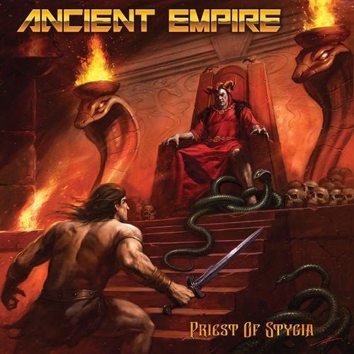 Ancient Empire - Priest Of Stygia (2021)