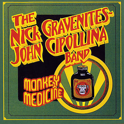 The Nick Gravenites–John Cipollina Band - Monkey Medicine [2016 Reissue Remastered] (1982)