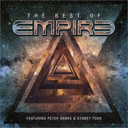 Empire - The Best Of Empire (feat. Peter Banks and Sydney Foxx) (2021)