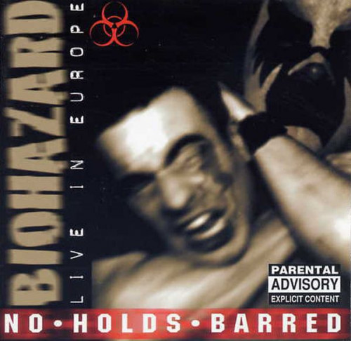 Biohazard - No Holds Barred (Live In Europe) (1997) (LOSSLESS)