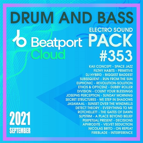 Beatport Drum And Bass: Electro Sound Pack #353 (2021)