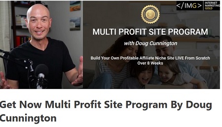 Doug Cunnington - Multi Profit Site Program Doug Cunnington - Multi Profit Site Program