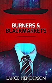 Burners and Black Markets: Opsec for the Next Generation