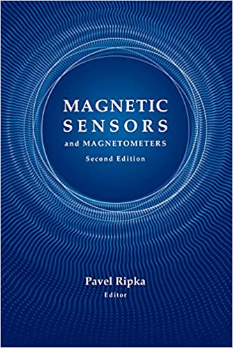 Magnetic Sensors and Magnetometers, 2nd Edition