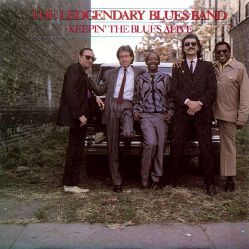 The Legendary Blues Band - Keepin' The Blues Alive (1990)