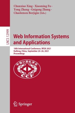 Web Information Systems and Applications: 18th International Conference, WISA 2021