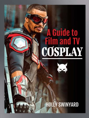 A Guide to Film and TV Cosplay