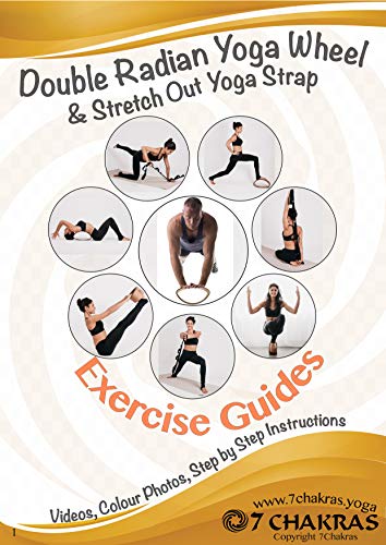 Yoga Wheel Exercise Guide  Using a Double Radian Yoga Wheels & Stretch out yoga strap for stretching & for back pain, relaxation