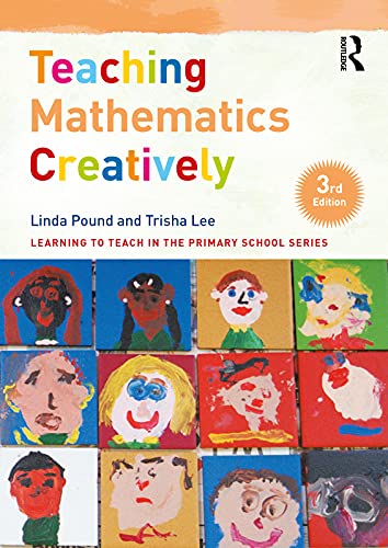Teaching Mathematics Creatively, 3rd Edition