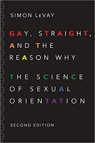 Gay, Straight, and the Reason Why: The Science of Sexual Orientation [EPUB]
