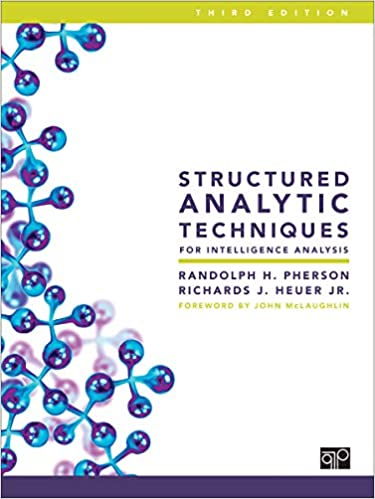 Structured Analytic Techniques for Intelligence Analysis, Third edition