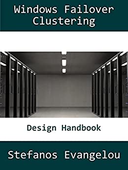 Windows Failover Clustering Design Handbook (Azure design handbooks)