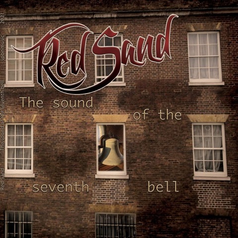 Red Sand - The Sound of the Seventh Bell (2021)