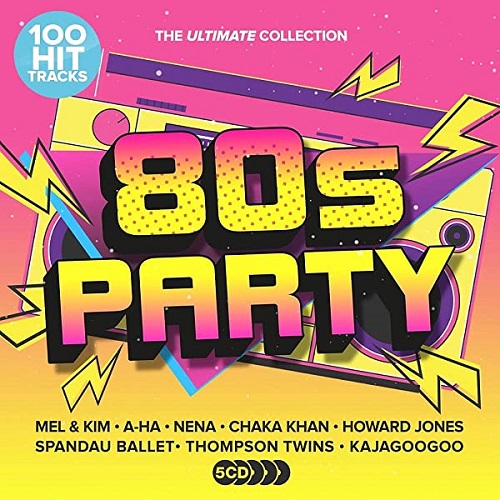 100 Hit Tracks: Ultimate 80s Party (5CD) (2021)
