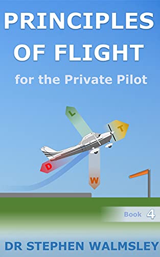 Principles of Flight for the Private Pilot (Aviation Books for the Private Pilot)