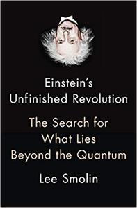 Einstein's Unfinished Revolution: The Search for What Lies Beyond the Quantum (AZW3)