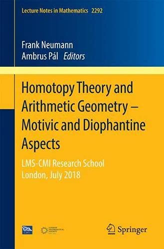 Homotopy Theory and Arithmetic Geometry - Motivic and Diophantine Aspects
