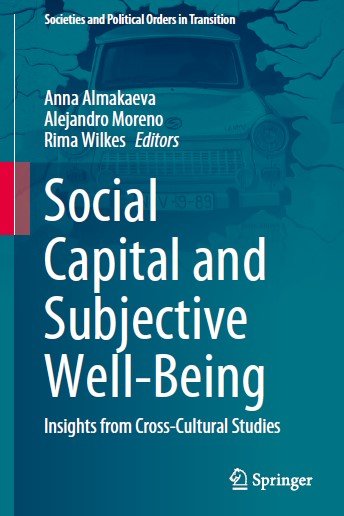 Social Capital and Subjective Well Being: Insights from Cross Cultural Studies